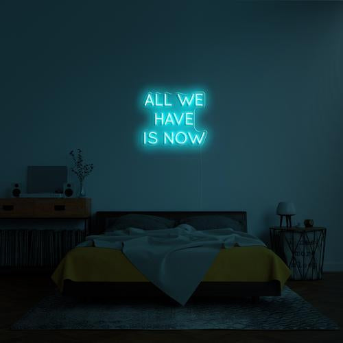 All we have is now