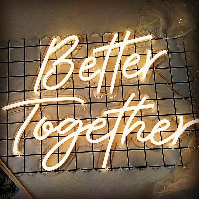 Better Together Neon Sign