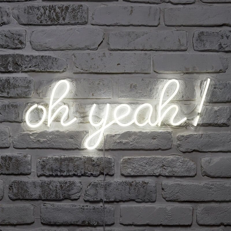 Oh Yeah Neon Sign